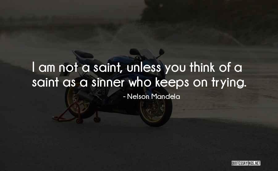 Am A Sinner Quotes By Nelson Mandela Am A Sinner Quotes By Nelson Mandela