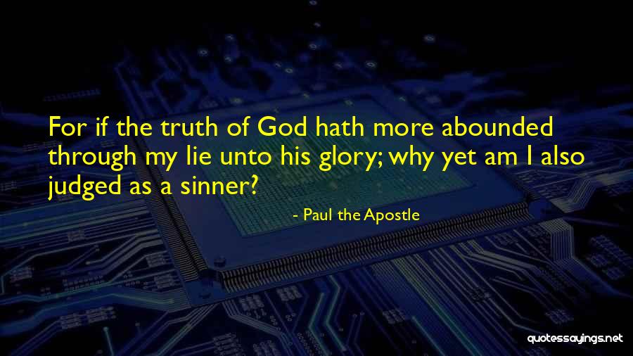 Am A Sinner Quotes By Paul The Apostle Am A Sinner Quotes By Paul The Apostle