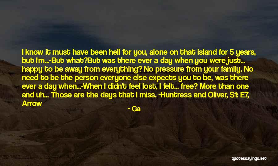 Am Alone But Happy Quotes By Ga Am Alone But Happy Quotes By Ga