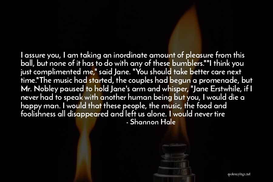 Am Alone But Happy Quotes By Shannon Hale Am Alone But Happy Quotes By Shannon Hale