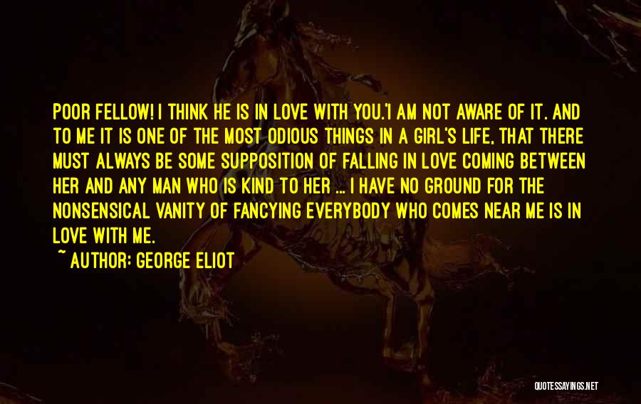 Am Always There For You Quotes By George Eliot