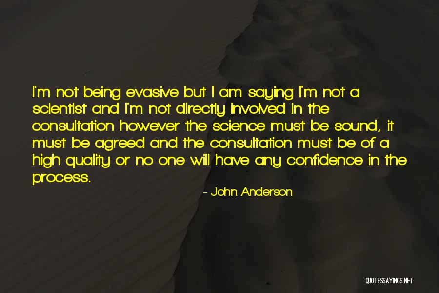 Am Anderson Quotes By John Anderson Am Anderson Quotes By John Anderson