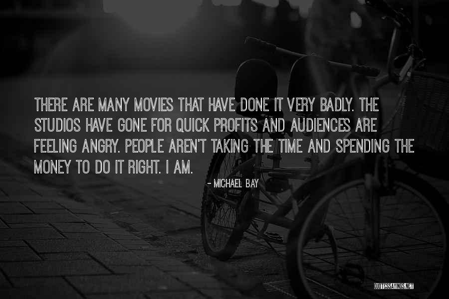 Am Angry Quotes By Michael Bay Am Angry Quotes By Michael Bay
