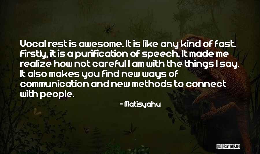 Am Awesome Quotes By Matisyahu Am Awesome Quotes By Matisyahu