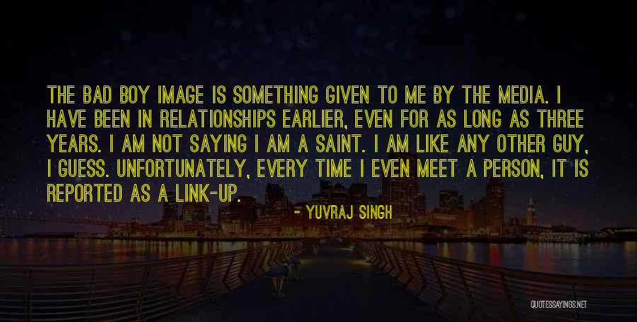 Am Bad Boy Quotes By Yuvraj Singh Am Bad Boy Quotes By Yuvraj Singh