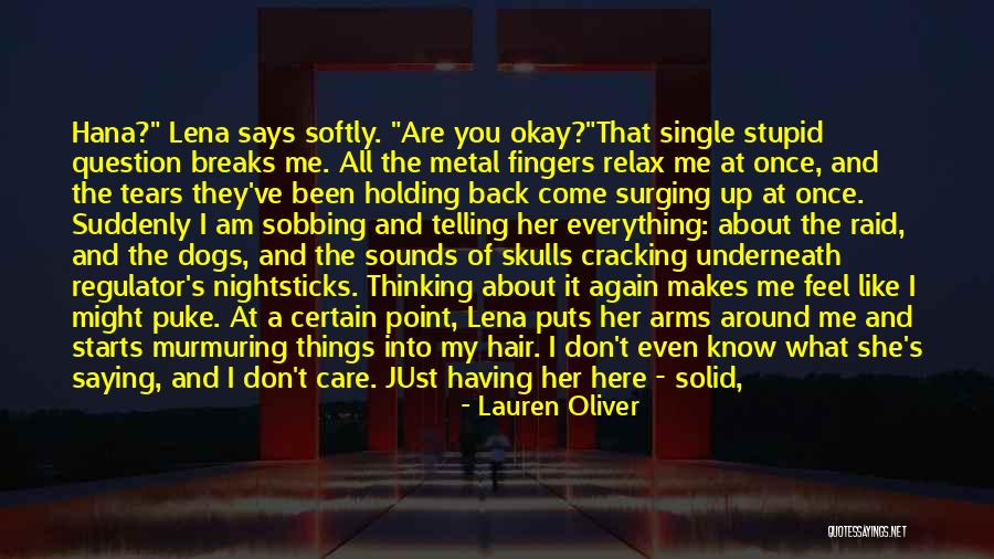 Am Better Than That Quotes By Lauren Oliver