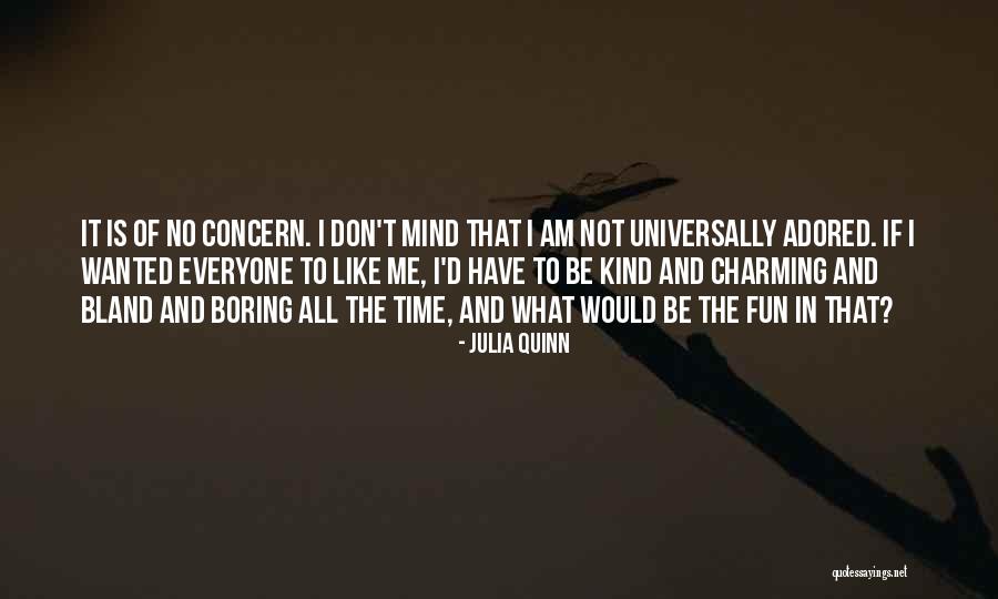 Am Boring Quotes By Julia Quinn Am Boring Quotes By Julia Quinn