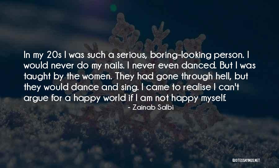 Am Boring Quotes By Zainab Salbi Am Boring Quotes By Zainab Salbi