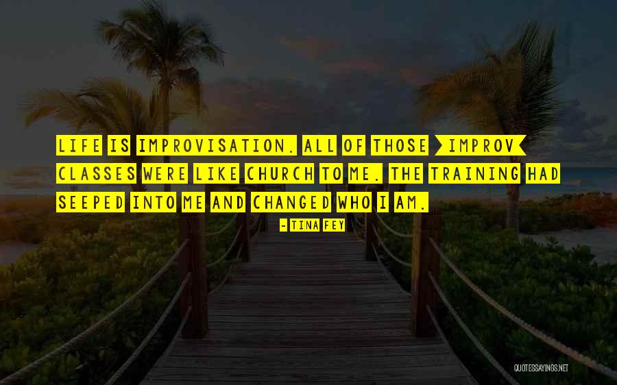 Am Changed Quotes By Tina Fey Am Changed Quotes By Tina Fey