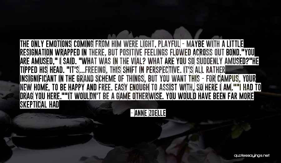 Am Coming For You Quotes By Anne Zoelle Am Coming For You Quotes By Anne Zoelle