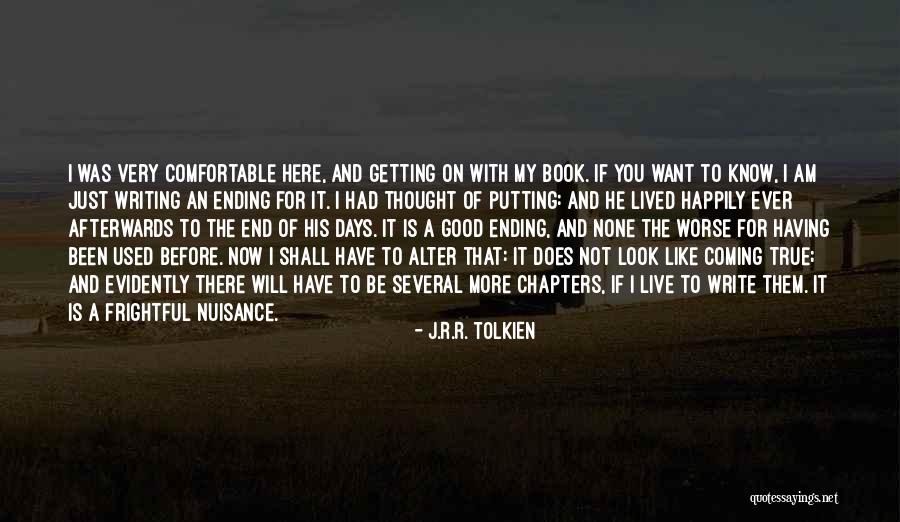 Am Coming For You Quotes By J.R.R. Tolkien Am Coming For You Quotes By J.R.R. Tolkien