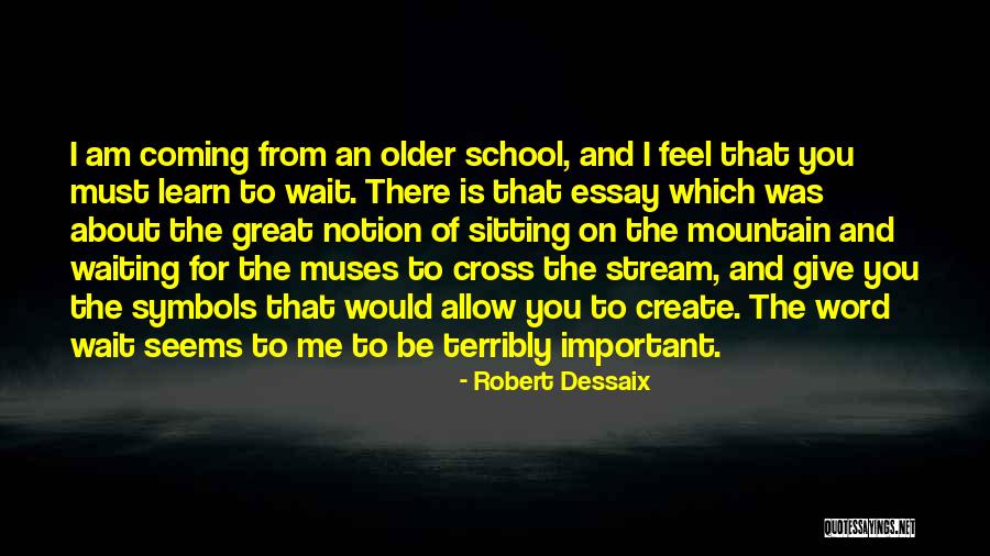 Am Coming For You Quotes By Robert Dessaix Am Coming For You Quotes By Robert Dessaix
