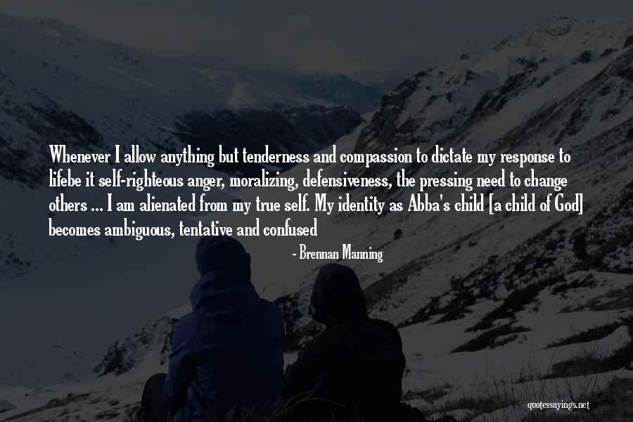 Am Confused Quotes By Brennan Manning Am Confused Quotes By Brennan Manning