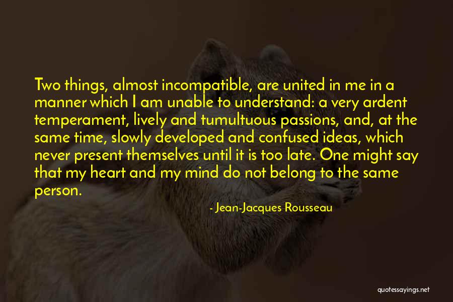 Am Confused Quotes By Jean-Jacques Rousseau Am Confused Quotes By Jean-Jacques Rousseau