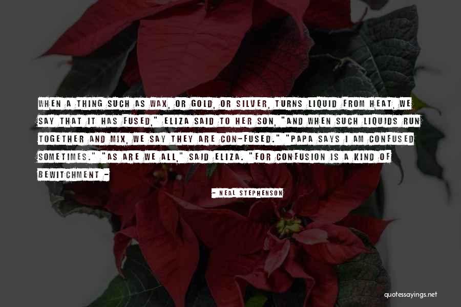 Am Confused Quotes By Neal Stephenson Am Confused Quotes By Neal Stephenson