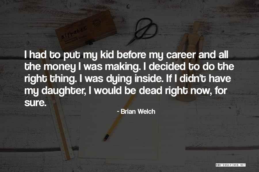 Am Dead Inside Quotes By Brian Welch