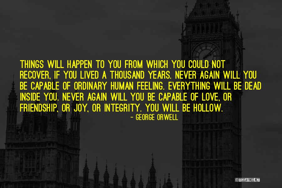 Am Dead Inside Quotes By George Orwell