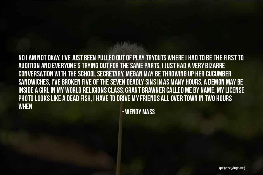 Am Dead Inside Quotes By Wendy Mass