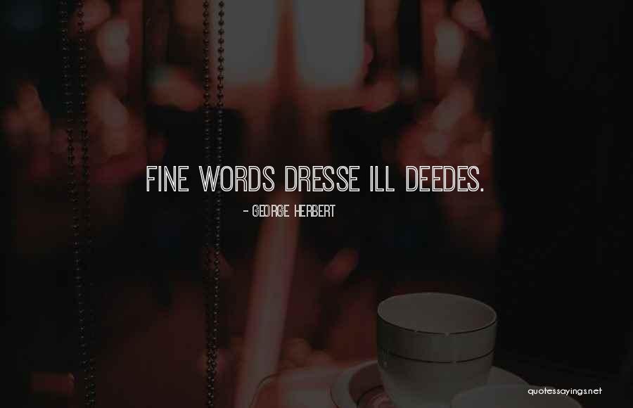 Am Doing Fine Quotes By George Herbert