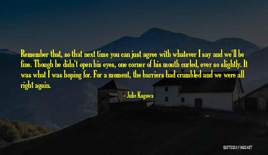 Am Doing Fine Quotes By Julie Kagawa