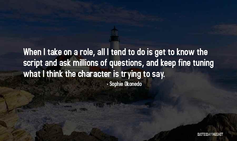 Am Doing Fine Quotes By Sophie Okonedo