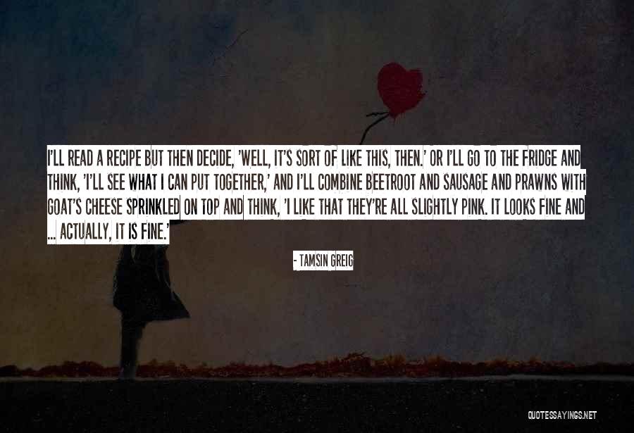 Am Doing Fine Quotes By Tamsin Greig