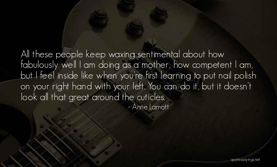 Am Doing Well Quotes By Anne Lamott Am Doing Well Quotes By Anne Lamott