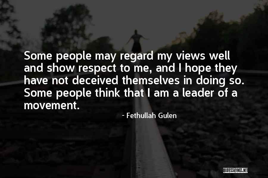 Am Doing Well Quotes By Fethullah Gulen Am Doing Well Quotes By Fethullah Gulen
