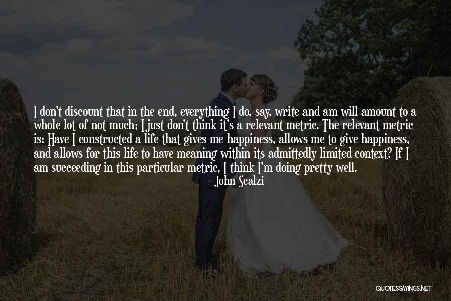Am Doing Well Quotes By John Scalzi Am Doing Well Quotes By John Scalzi