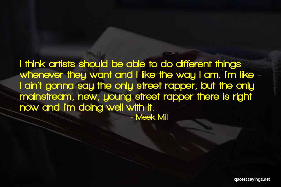 Am Doing Well Quotes By Meek Mill Am Doing Well Quotes By Meek Mill