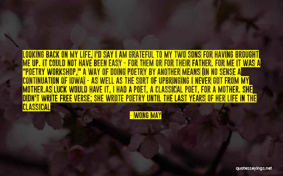 Am Doing Well Quotes By Wong May Am Doing Well Quotes By Wong May