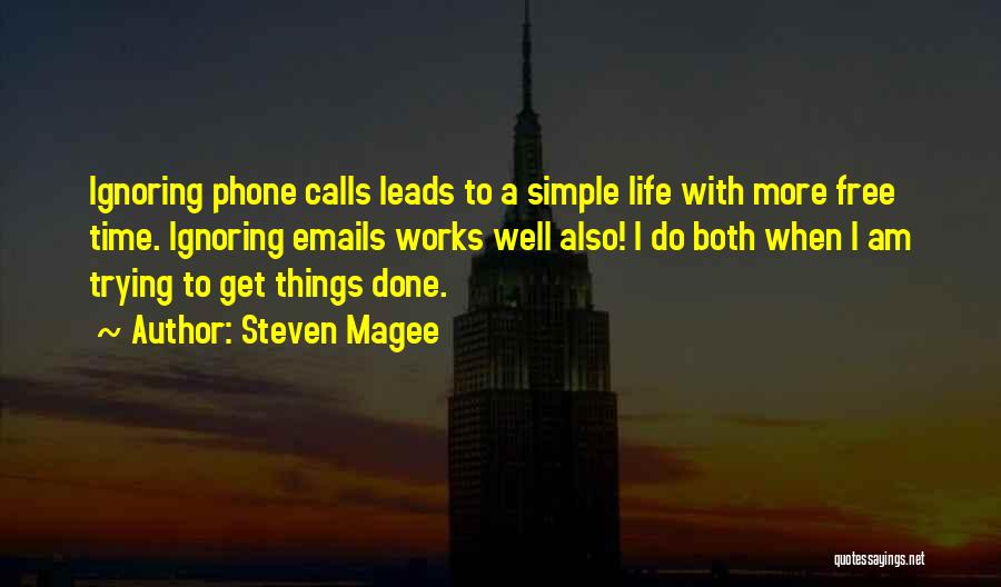 Am Done Trying Quotes By Steven Magee