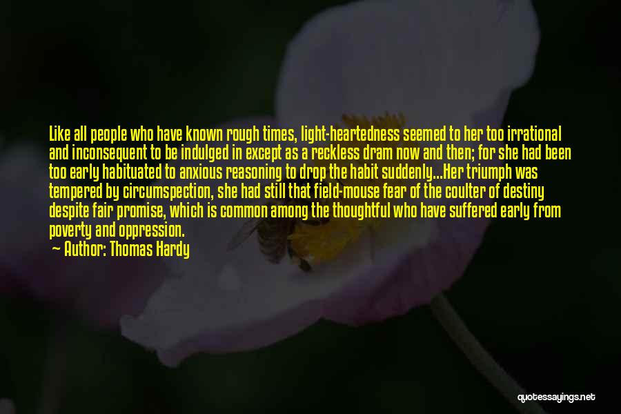 Am Dram Quotes By Thomas Hardy
