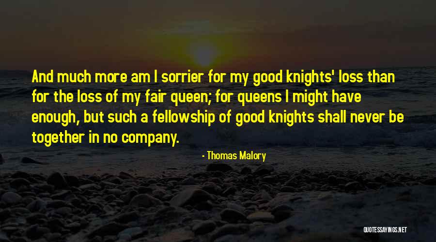 Am Enough Quotes By Thomas Malory Am Enough Quotes By Thomas Malory