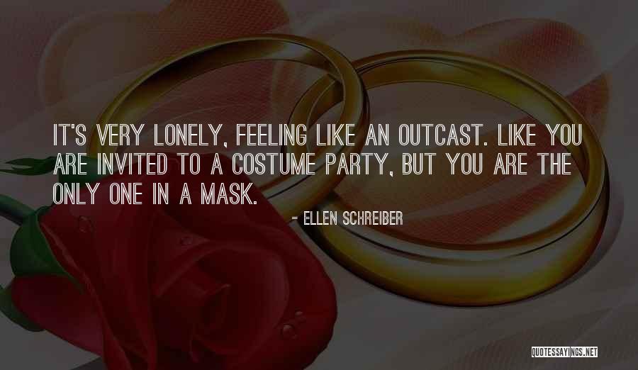 Am Feeling Lonely Quotes By Ellen Schreiber Am Feeling Lonely Quotes By Ellen Schreiber