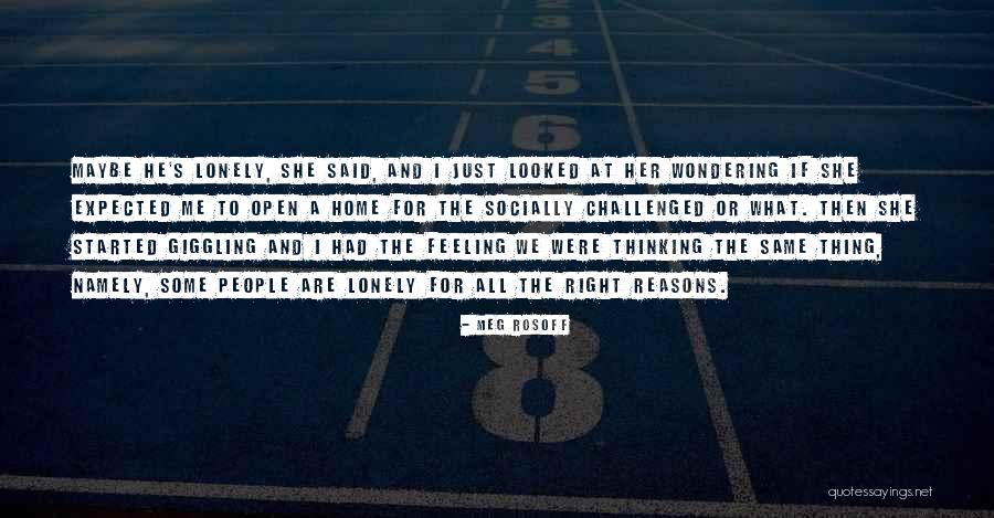 Am Feeling Lonely Quotes By Meg Rosoff Am Feeling Lonely Quotes By Meg Rosoff