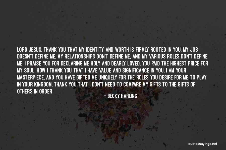 Am For You Quotes By Becky Harling Am For You Quotes By Becky Harling