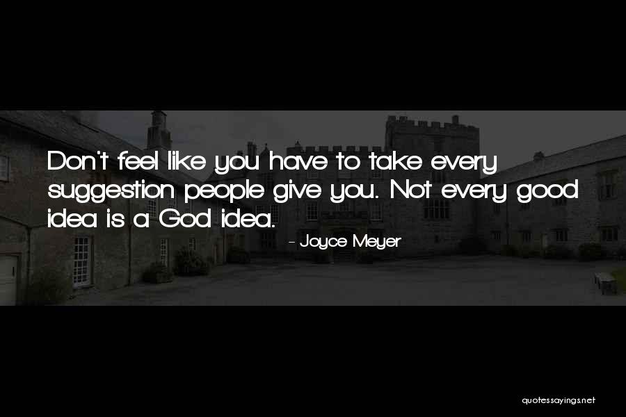 Am Giving Up On You Quotes By Joyce Meyer