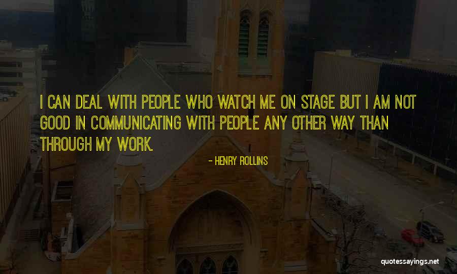 Am Good Quotes By Henry Rollins Am Good Quotes By Henry Rollins