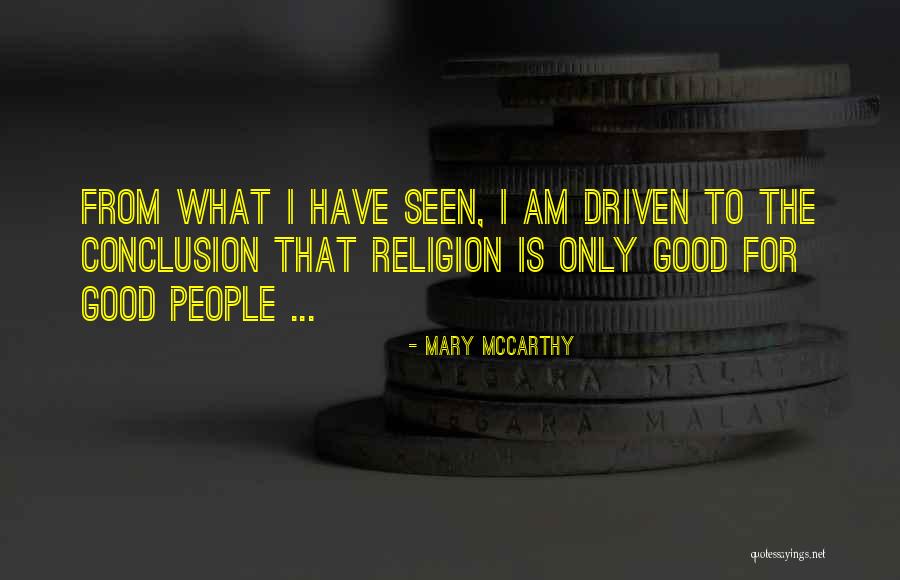 Am Good Quotes By Mary McCarthy Am Good Quotes By Mary McCarthy
