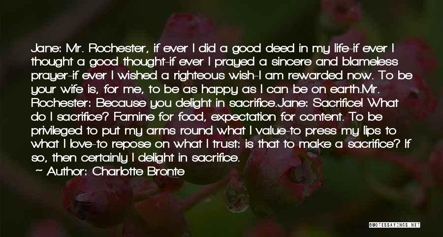 Am Happy Because You Quotes By Charlotte Bronte