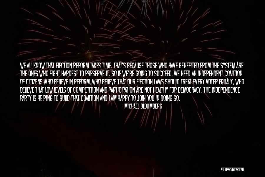Am Happy Because You Quotes By Michael Bloomberg Am Happy Because You Quotes By Michael Bloomberg