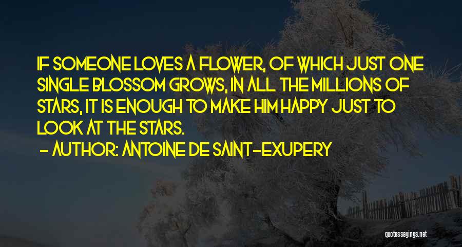 Am Happy Single Quotes By Antoine De Saint-Exupery