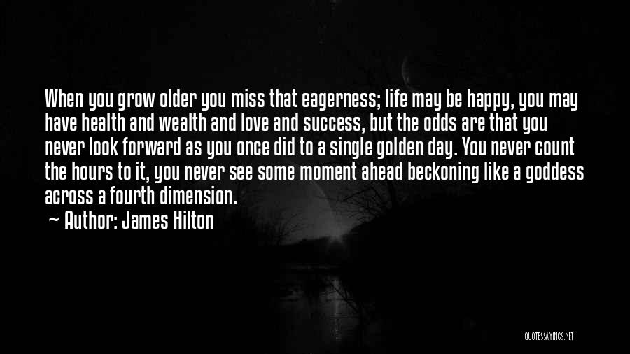 Am Happy Single Quotes By James Hilton