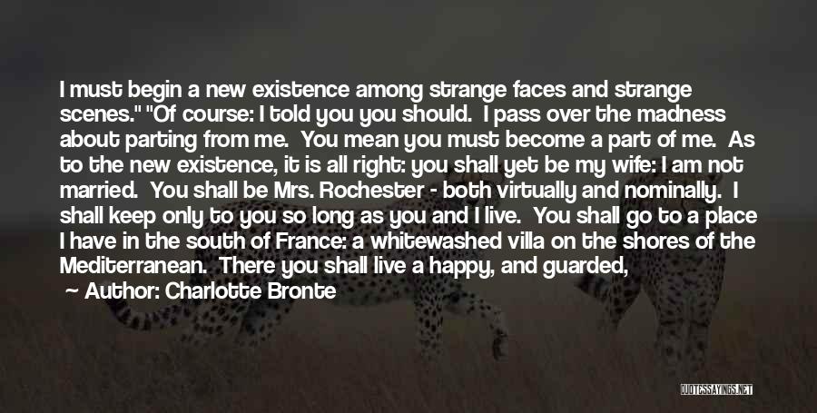 Am Happy To Have You Quotes By Charlotte Bronte