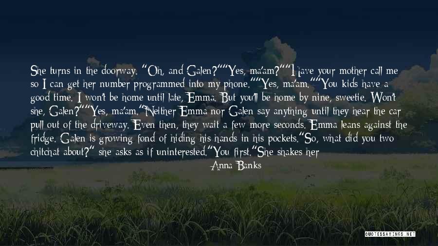 Am I A Good Mother Quotes By Anna Banks Am I A Good Mother Quotes By Anna Banks