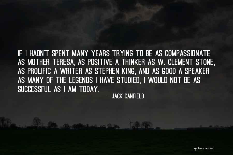 Am I A Good Mother Quotes By Jack Canfield Am I A Good Mother Quotes By Jack Canfield
