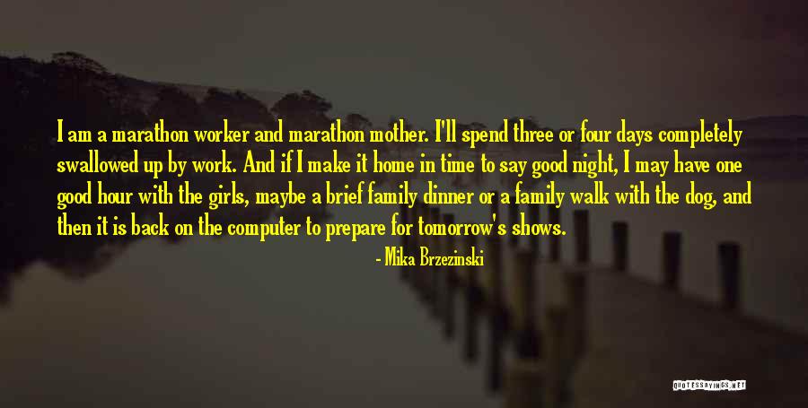Am I A Good Mother Quotes By Mika Brzezinski Am I A Good Mother Quotes By Mika Brzezinski