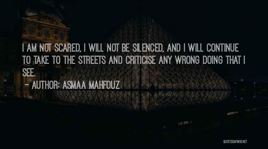 Am I Doing Wrong Quotes By Asmaa Mahfouz