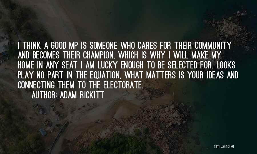 Am I Good Enough Quotes By Adam Rickitt